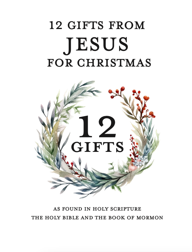 The Twelve Gifts From Jesus