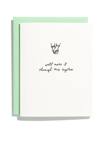 Iron Curtain Press Make It Through This Together