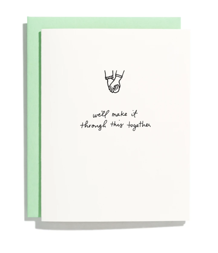 Iron Curtain Press Make It Through This Together