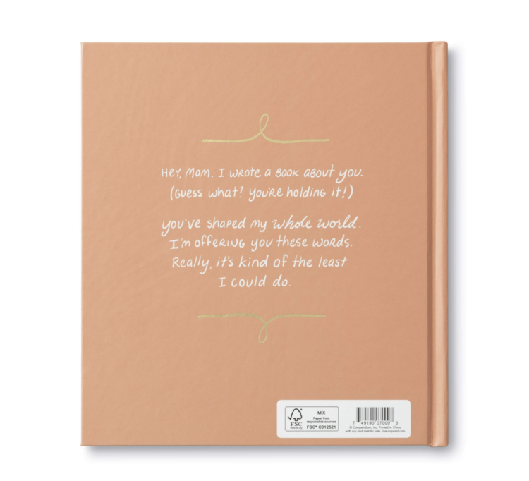Compendium Mom, I Wrote a Book About You