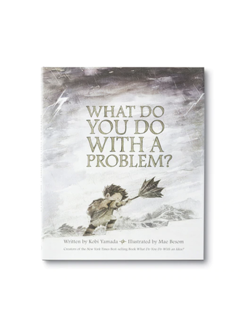 Compendium What Do You Do With a Problem?