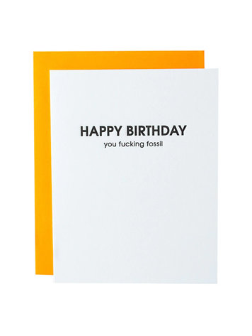Chez Gagne Letterpress HBD Fucking Fossil