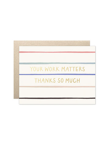 Our Heiday Your Work Matters