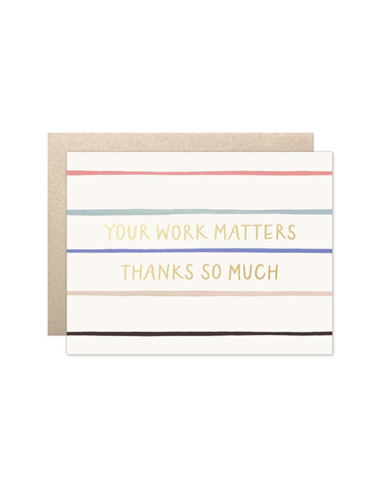 Our Heiday Your Work Matters