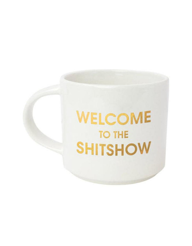 Chez Gagne Letterpress Welcome To The Shitshow Mug