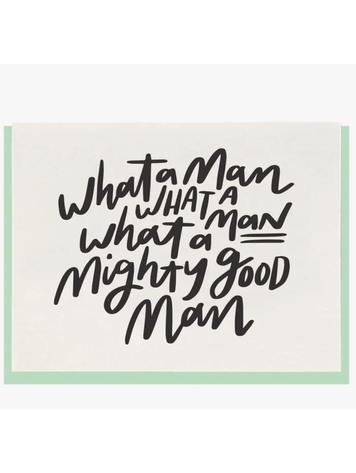 Dahlia Press Mighty Good Man