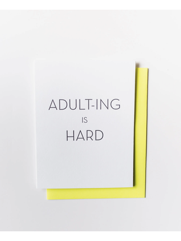 Chez Gagne Letterpress Adult-ing is Hard