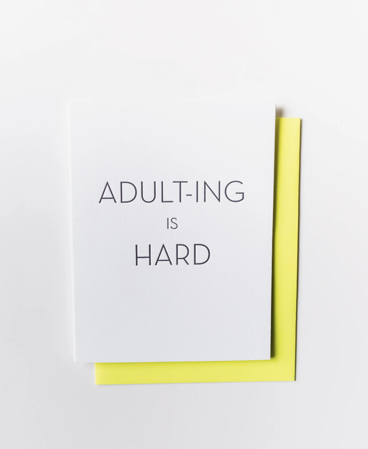 Chez Gagne Letterpress Adult-ing is Hard