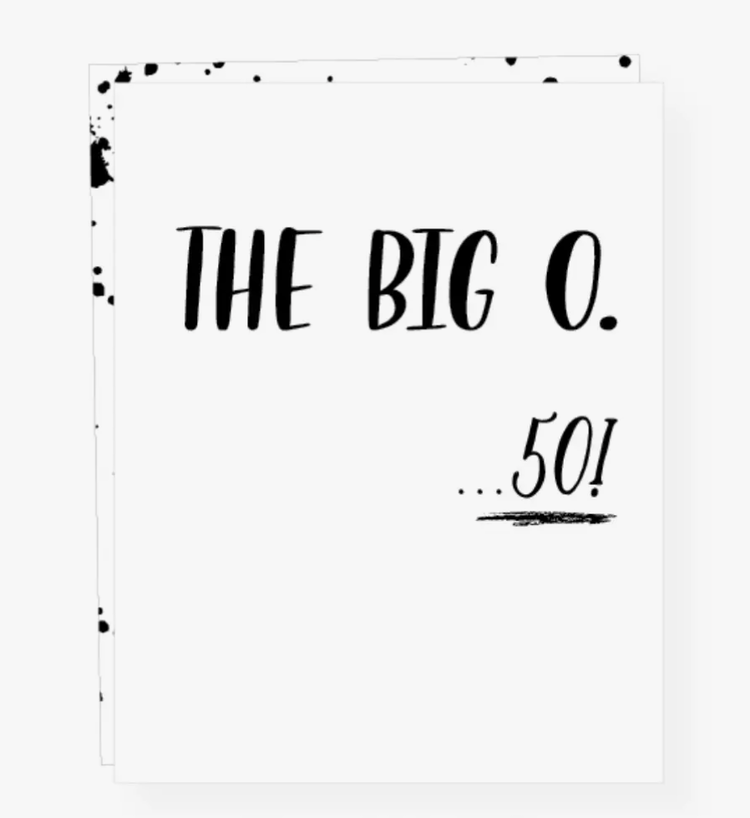 Paper Epiphanies THE BIG O - 50-Birthday