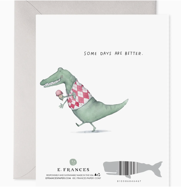 E. Frances Paper Studio Alligator Hard Day