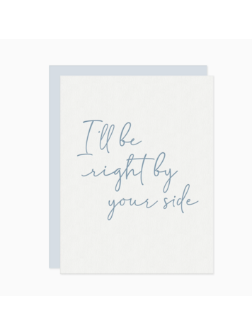 Missive Right By Your Side