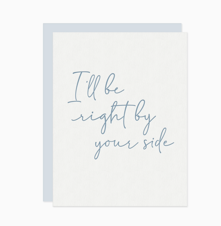 Missive Right By Your Side