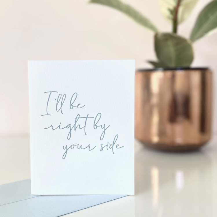 Missive Right By Your Side