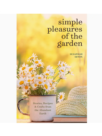 Mango Publishing Group Simple Pleasures of the Garden