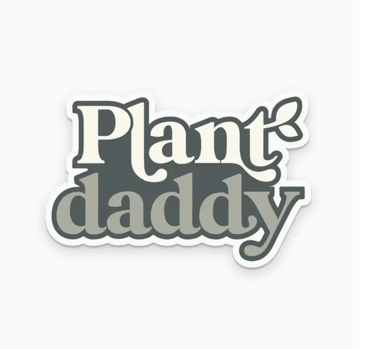 Ruff House Art Plant Daddy Sticker