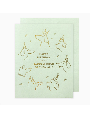 The Social Type Baddest Bitch Birthday
