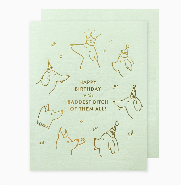 The Social Type Baddest Bitch Birthday