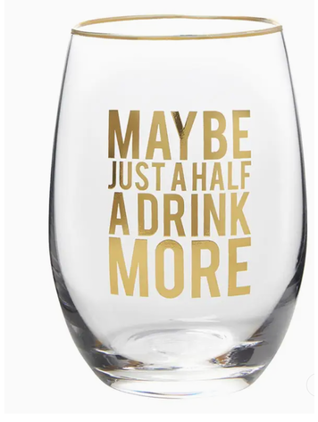 Santa Barbara Design Studio Maybe Just Half A More Wine Glass