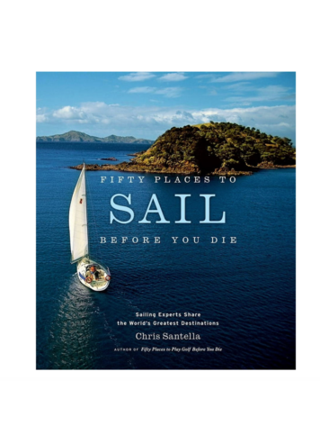 Abrams Fifty Places To Sail Before You Die