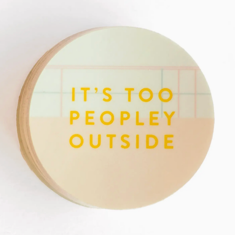 Studio Calico It's Too Peopley Outside Sticker