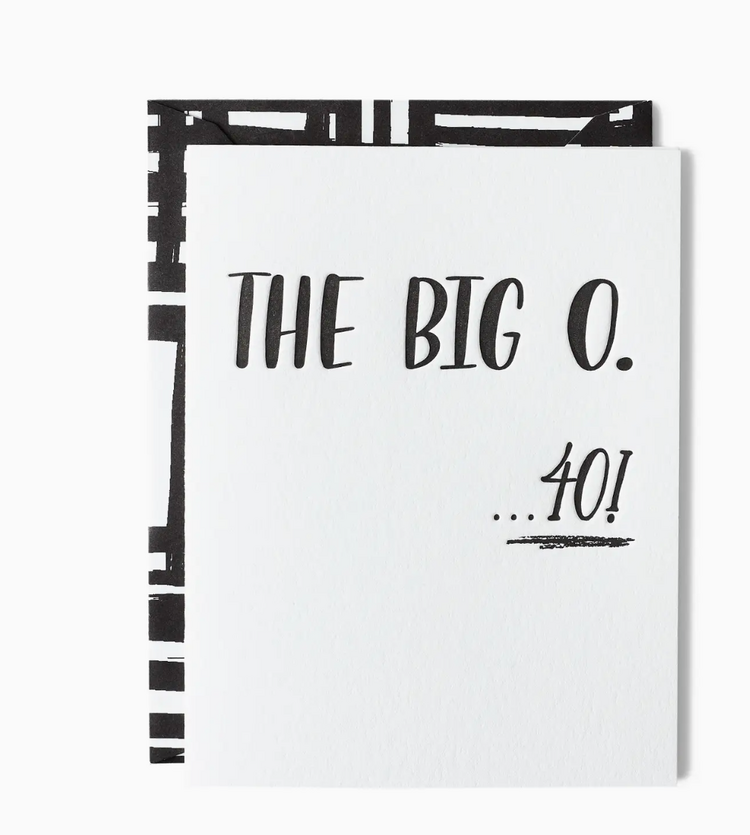 Paper Epiphanies THE BIG O - 40-Birthday