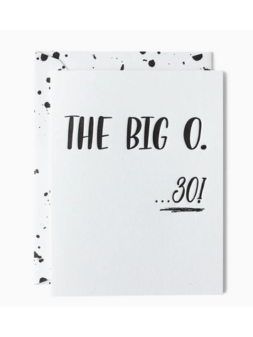 Paper Epiphanies The Big O - 30-Birthday