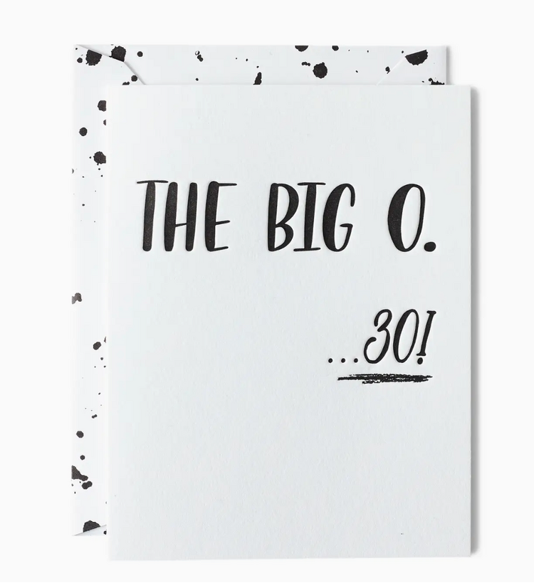 Paper Epiphanies The Big O - 30-Birthday