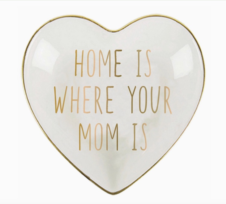 soiree-sisters Ceramic Heart Trinket Tray | Home Is Where Your Mom Is