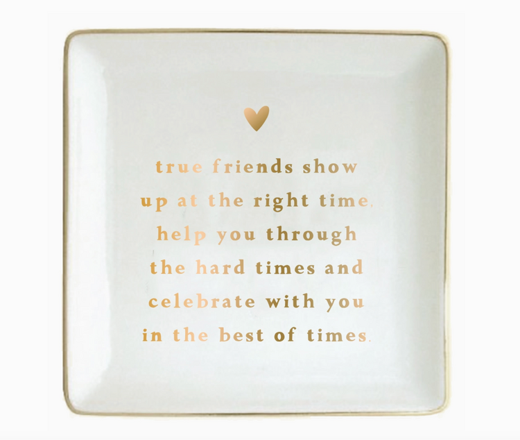 soiree-sisters Ceramic Trinket Tray | True Friends