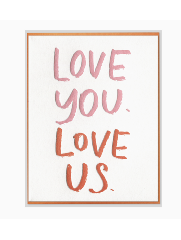 Ink Meets Paper Love You Love Us