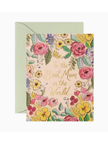 Rifle Paper Co. Best Mom in the World Mother's Day Card
