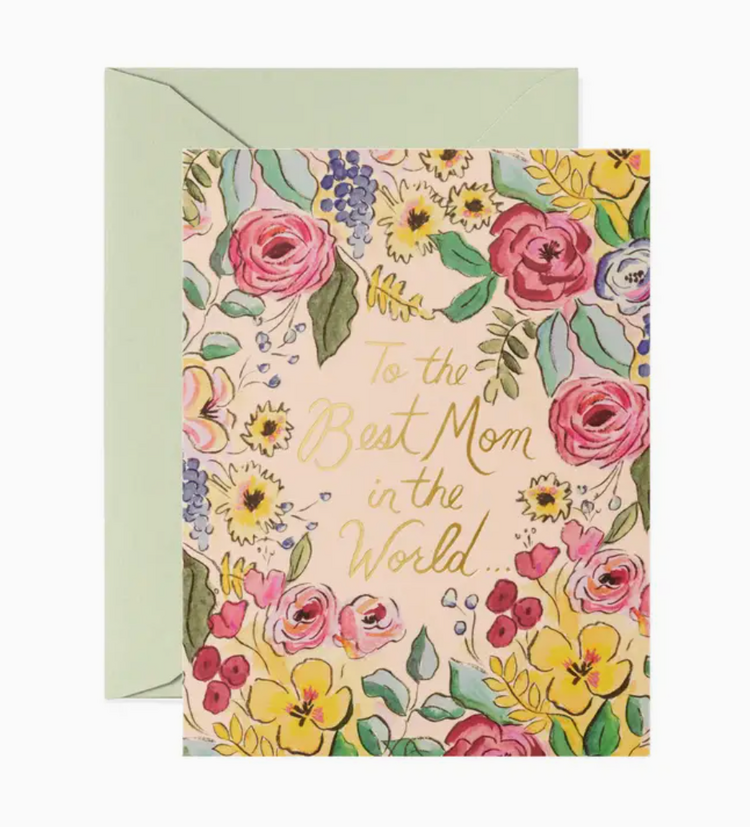 Rifle Paper Co. Best Mom in the World Mother's Day Card