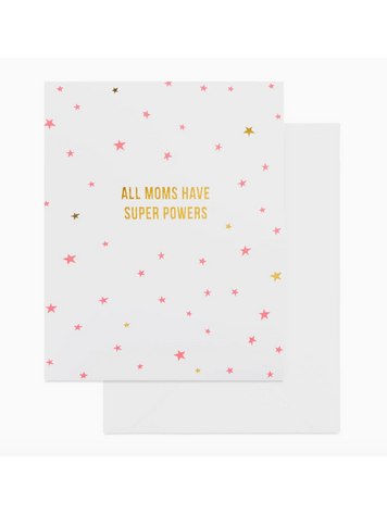 Sugar Paper All Moms Have Super Powers