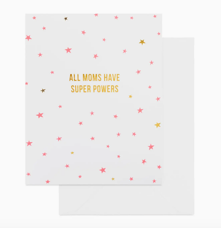 Sugar Paper All Moms Have Super Powers