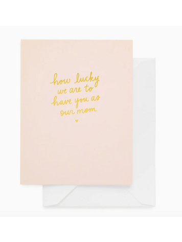 Sugar Paper How Lucky We Are, Mother's Day