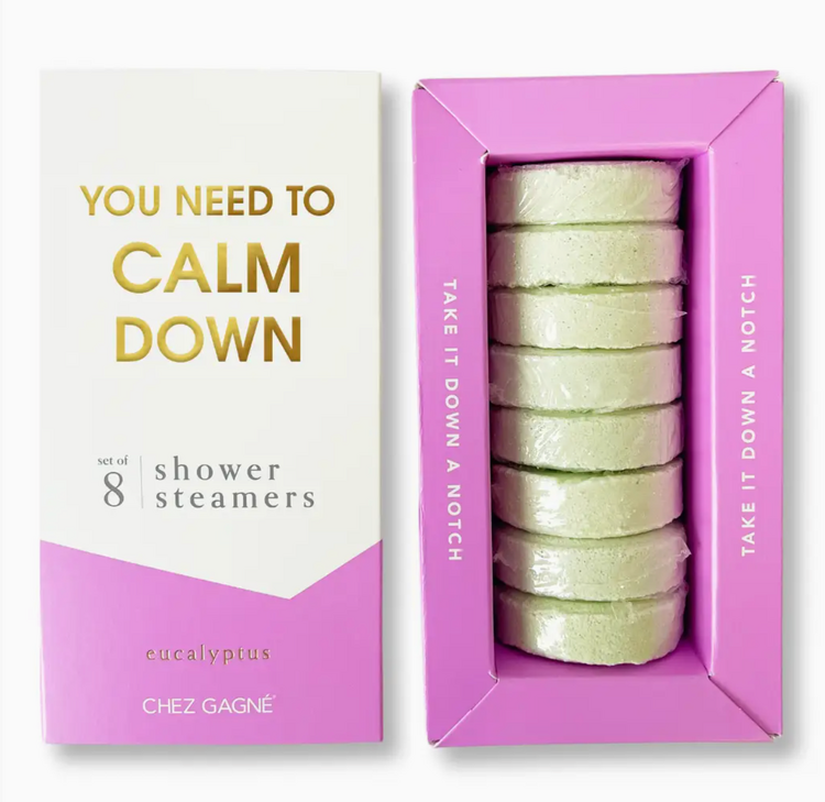 Chez Gagne Letterpress You Need To Calm Down Shower Steamers