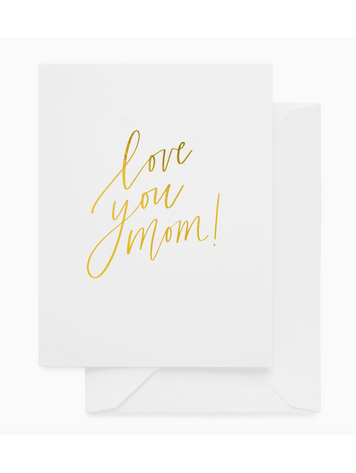 Sugar Paper Love You Mom, Gold