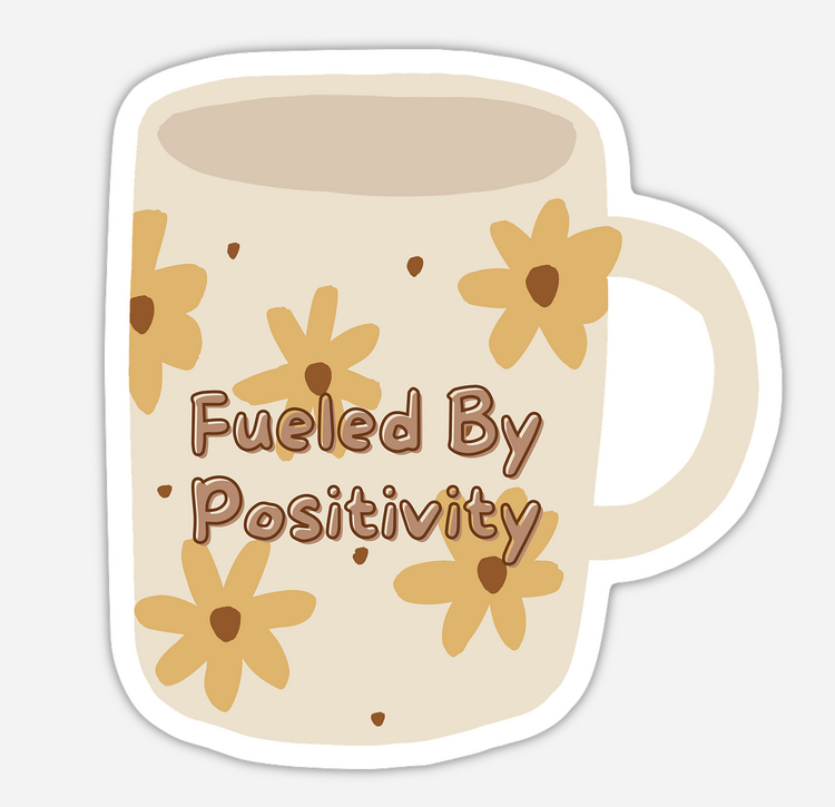 Sweet Paper Custom Fueled by Positivity Sticker