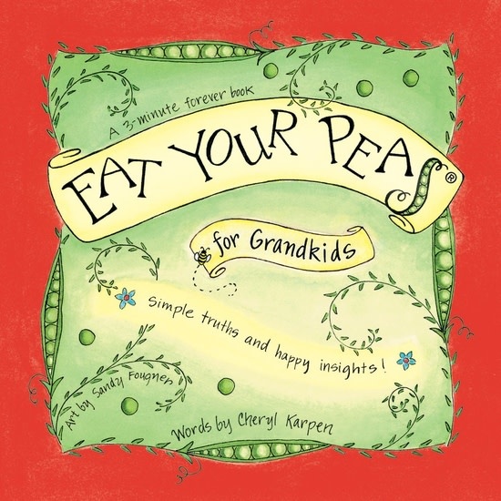 Eat Your Peas Collection by Gently Spoken Eat Your Peas for Grandkids - Gift Book