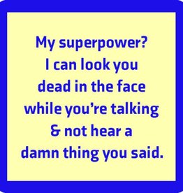 Drinks on Me Superpower Coaster