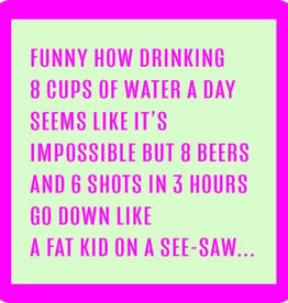 Drinks on Me 8 Cups Water Coaster