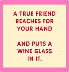 Drinks on Me Put a Wine Glass Coaster