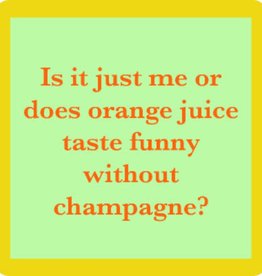 Drinks on Me coasters Orange Juice Coaster
