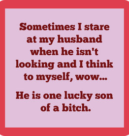 Drinks on Me Lucky Son of a Bitch Coaster