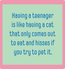 Drinks on Me Teenager/Cat Coaster