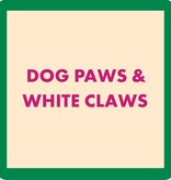 Drinks on Me Dog Paws Coaster