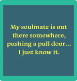Drinks on Me Soulmate Coaster