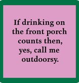 Drinks on Me Outdoorsy Coaster