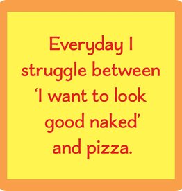 Drinks on Me Look Good Naked Coaster