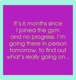 Drinks on Me Joined the Gym Coaster